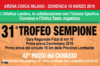10.03.2019 Milano (Arena Civica) - 31° Trofeo Sempione - 42° Passo del Ciovasso - 1^ Tappa del Circuito Corrimilano 2019